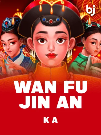 Wan Fu Jin An